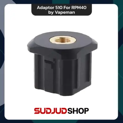 adaptor 510 for rpm40 by vapeman all